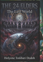 The 24 Elders 1796483370 Book Cover