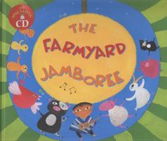 The Farmyard Jamboree 1846862906 Book Cover