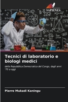 Tecnici di laboratorio e biologi medici (Italian Edition) 6207901940 Book Cover
