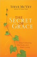 The Secret of Grace 0736957820 Book Cover