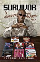 Survivor I Changed the Rules 1495185982 Book Cover