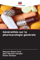 Généralités sur la pharmacologie générale (French Edition) 6203988073 Book Cover