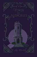 Tower of Memories B0H8C88GLL Book Cover