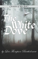 The White Dove 0618004645 Book Cover