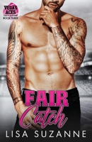 Fair Catch B0C9SDMKFB Book Cover