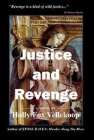 Justice and Revenge 0615574378 Book Cover