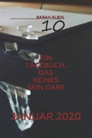 Ein Tagebuch, das keines sein darf: Januar 2020 (Paranormale Sehnsucht) (German Edition) B0FB8LGCPC Book Cover