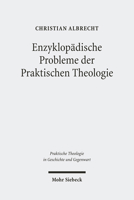 Enzyklopadische Probleme Der Praktischen Theologie 3161507894 Book Cover