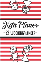 Kita Planer -52 Wochenplaner-: Erzieherplaner 2019 2020 Terminkalender A5, Kindergarten & Kita Planer, Kalender 1692021192 Book Cover