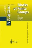 Blocks of Finite Groups: The Hyperfocal Subalgebra of a Block 3642078028 Book Cover