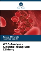 WBC-Analyse - Klassifizierung und Zählung (German Edition) 620568229X Book Cover