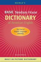 Heinle's Basic Newbury House Dictionary of American English with Built-In Picture Dictionary, Second Edition 0759398089 Book Cover