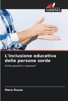 L'inclusione educativa delle persone sorde (Italian Edition) 6209367410 Book Cover