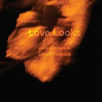 Love Looks 1907729062 Book Cover