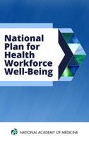 National Plan for Health Workforce Well-Being 0309694671 Book Cover