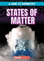 States of Matter 1538230135 Book Cover