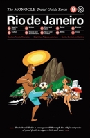Rio de Janeiro: The Monocle Travel Guide Series 3899556348 Book Cover