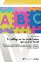 Schriftspracherwerb Beim Gesunden Kind 3639457269 Book Cover