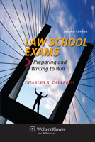 Law School Exams: Preparing and Writing to Win 1454827017 Book Cover