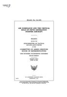 Air Dominance and the Critical Role of Fifth Generation Fighters 1547199385 Book Cover