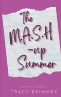 The Mash-Up Summer: A Rewind Romance 1393307078 Book Cover