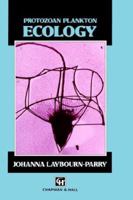 Protozoan Plankton Ecology 0412344408 Book Cover