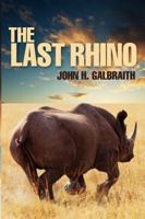 The Last Rhino 9991295526 Book Cover