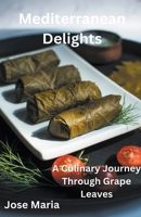 Mediterranean Delights B0CSFCTZ5R Book Cover