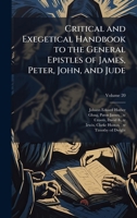 Critical and Exegetical Handbook to the General Epistles of James, Peter, John, and Jude 102517576X Book Cover