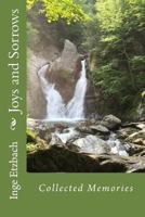 Joys and Sorrows: Collected Memories 1495380203 Book Cover
