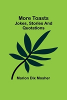 More toasts: Jokes, stories and quotations 9357970398 Book Cover