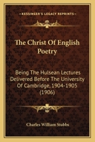 The Christ Of English Poetry 1104384574 Book Cover
