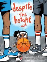 Despite The Height 1943258422 Book Cover