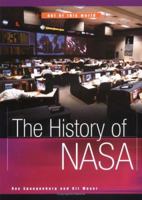 The History of Nasa (Out of This World) 0531165116 Book Cover