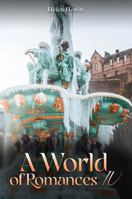 A World of Romances IV 1923609688 Book Cover