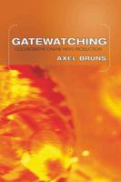 Gatewatching: Collaborative Online News Production (Digital Formations) 0820474320 Book Cover