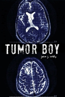 Tumor Boy B0FH5TXK4Q Book Cover