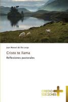 Cristo te llama 3639521242 Book Cover