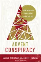 Advent Conspiracy: Making Christmas Meaningful (Again) 0310353467 Book Cover