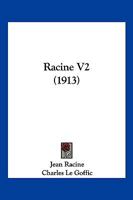 Racine V2 (1913) 1167000609 Book Cover