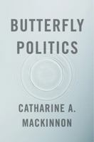 Butterfly Politics 0674416600 Book Cover