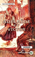 Adélaïde et Victor (French Edition) 2492381463 Book Cover