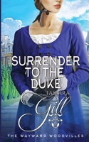 Surrender to the Duke 0645546739 Book Cover