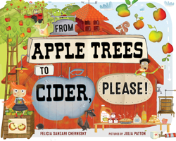From Apple Trees to Cider, Please! 080756513X Book Cover