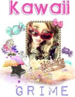 Kawaii Grime 1312219254 Book Cover