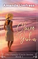 Claire St. John (Family Circle) 4824145317 Book Cover