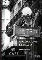 Apollodore Reynaud (French Edition) 2414805153 Book Cover