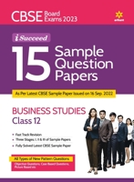 CBSE Board Exams 2023 I-Succeed 15 Sample Question Papers BUSINESS STUDIES for Class 12th 9327195728 Book Cover
