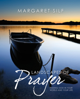 Landscapes of Prayer: Finding God in Your World and Your Life 0745955282 Book Cover