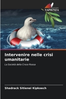 Intervenire nelle crisi umanitarie 6205599848 Book Cover